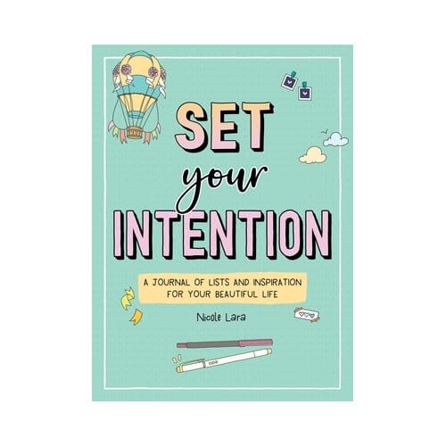 Set Your Intention - Nicole Lara