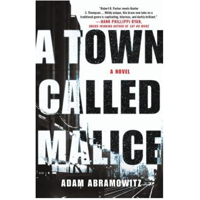 A Town Called Malice - Adam Abramowitz