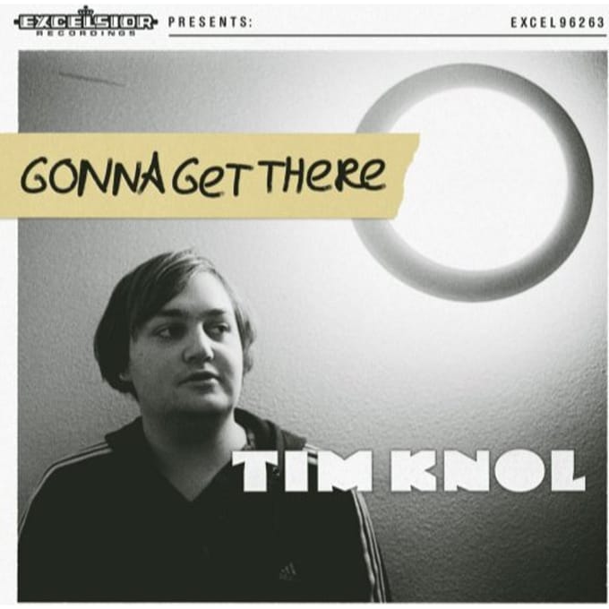 Gonna Get There - Tim Knol