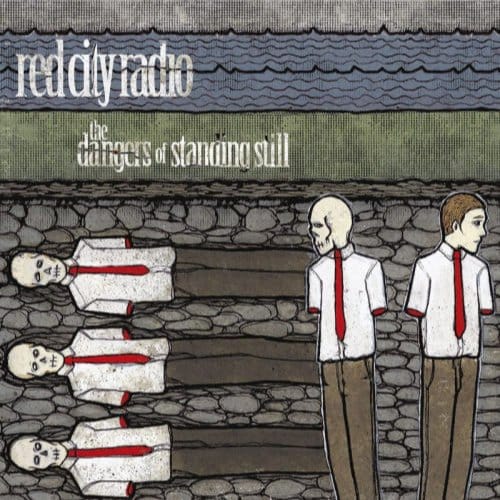 Red City Radio - The Dangers Of Standing Still (CD)