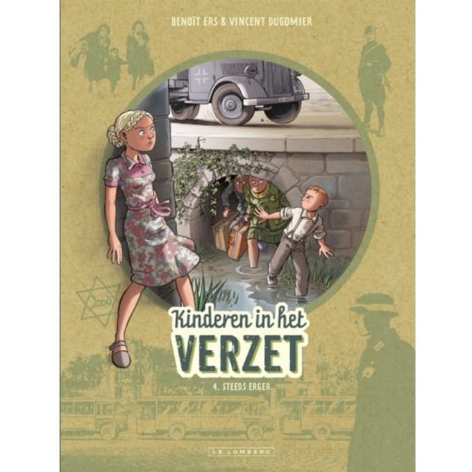 Steeds Erger - Kinderen In Het Verzet - Dugomier