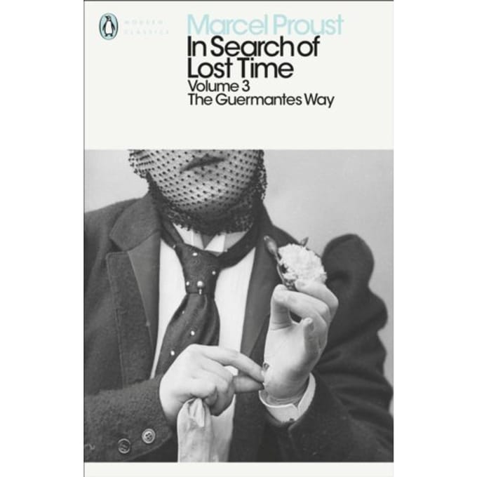 In Search Of Lost Time: Volume 3 - Penguin Modern Classics - Marcel Proust