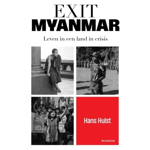 Exit Myanmar - Hans Hulst