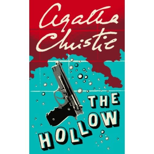 The Hollow - Poirot - Agatha Christie