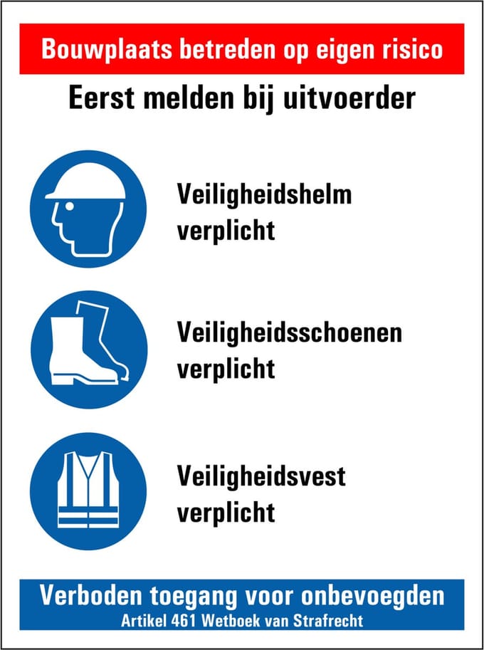 Bouwplaats sticker eerst melden bij uitvoerder 200 x 150 mm