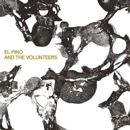 El Pino & The Volunteers - El Pino & The Volunteers