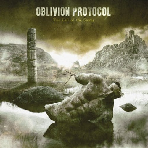 The Fall Of The Shires - Oblivion Protocol