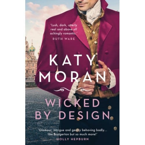 Wicked By Design - The Lamorna Family Trilogy - Katy Moran