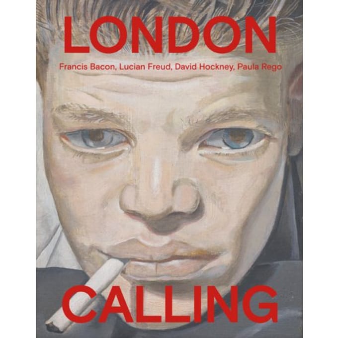 London Calling - Francis Bacon, David Hockney, Paula Rego, Lucian Freud (Nl) - Thijs de Raedt