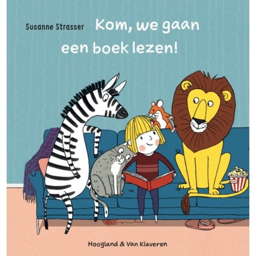 Kom, We Gaan Een Boek Lezen! - Susanne Strasser