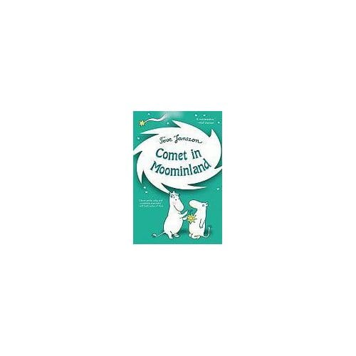 Comet In Moominland - TOVE JANSSON