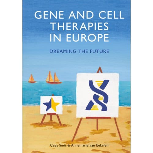 Gene And Cell Therapies In Europe - Cees Smit