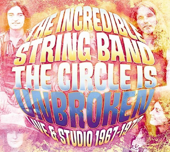 Circle Is Unbroken Live.. - Incredible String Band