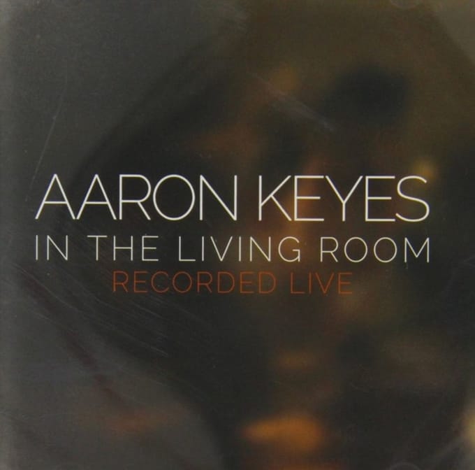 Aaron Keys - In The Living Room (CD)