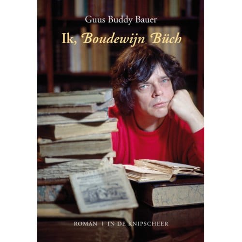 Ik, Boudewijn Büch - Guus Bauer