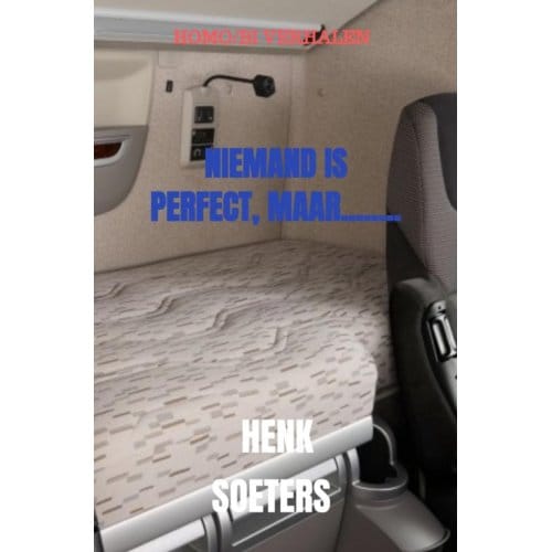 Niemand Is Perfect, Maar........ - Henk Soeters