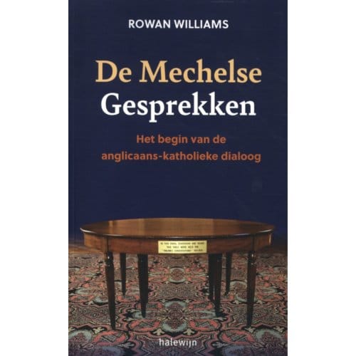 De Mechelse Gesprekken - Rowan Williams