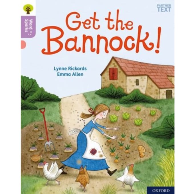 Oxford Reading Tree Word Sparks: Level 1+: Get The Bannock! - Oxford Reading Tree Word Sparks - Lynne Rickards