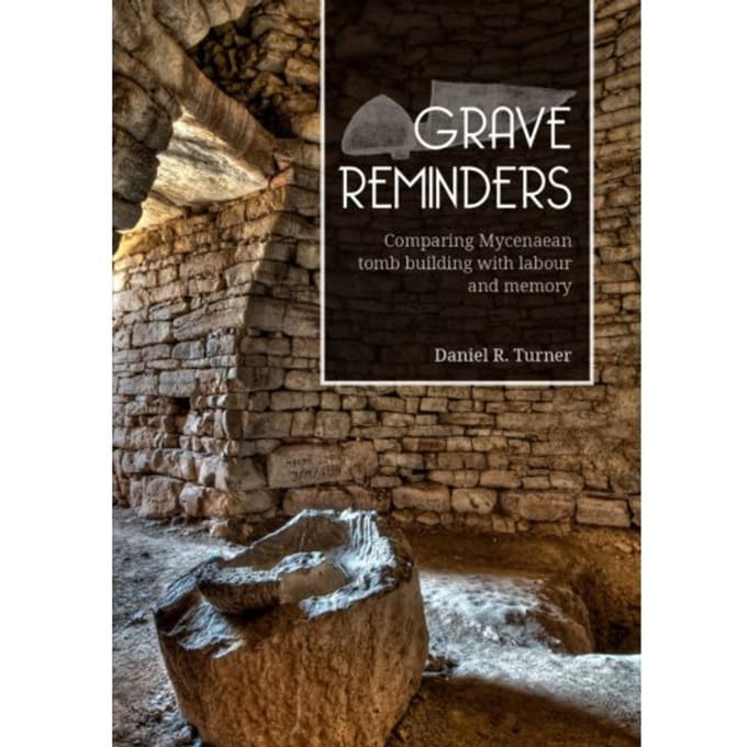 Grave Reminders - Daniel Turner