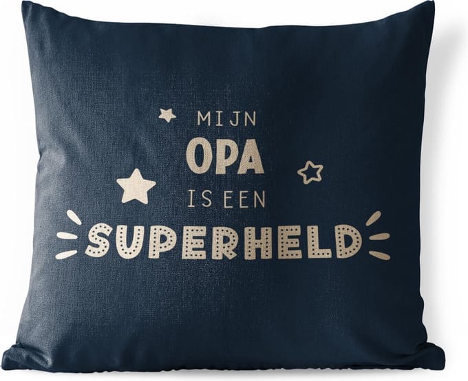 Buitenkussen - Quotes - Mijn opa is een superheld - Spreuken - Opa - 45x45 cm - Weerbestendig