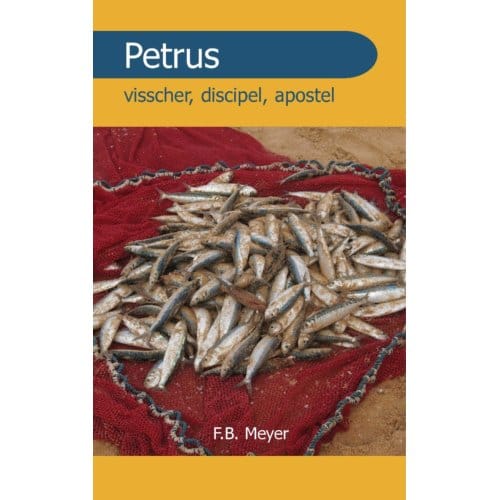 Petrus - F.B. Meyer