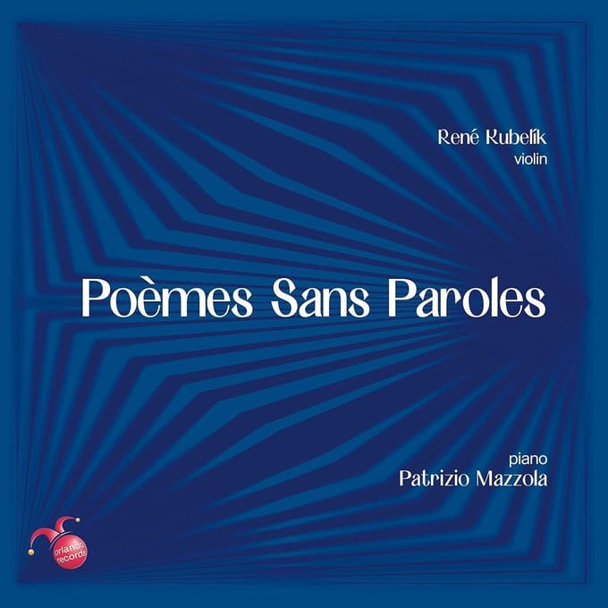 Patrizio Mazzola & Rene Kubelik - Poèmes Sans Paroles (CD)