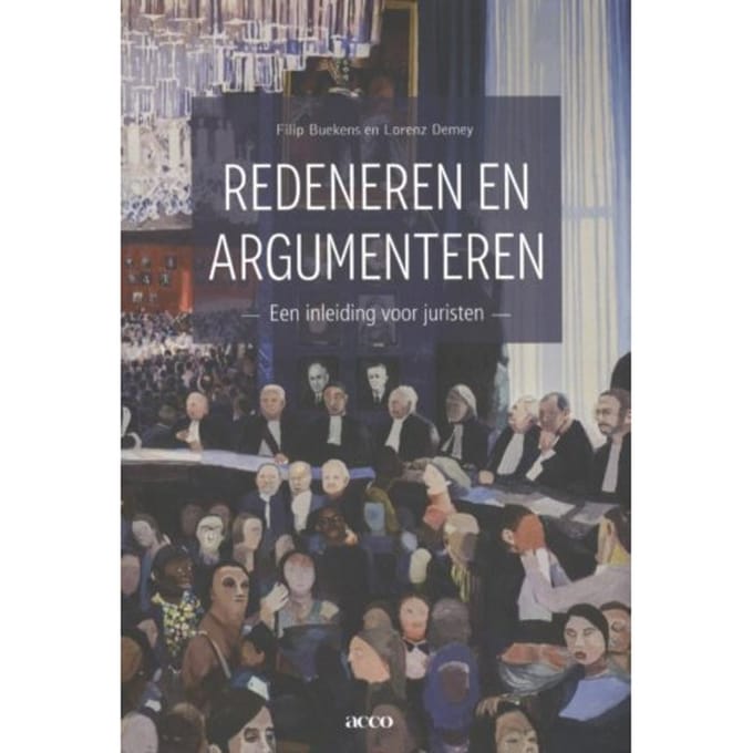 Redeneren En Argumenteren - Filip Buekens