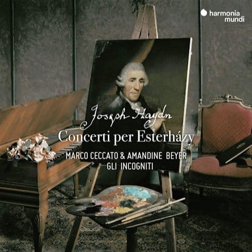 Marco Ceccato & Amandine Beyer, Gli Incogniti - Concerti Per Estherházy (CD)