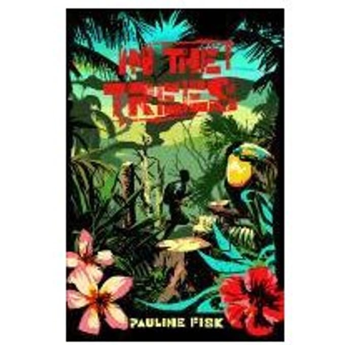 In The Trees - Pauline Fisk
