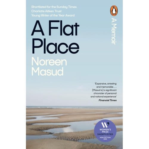 A Flat Place - Noreen Masud