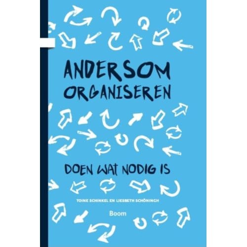 Andersom Organiseren - Toine Schinkel