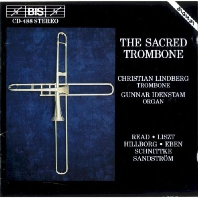Christian Lindberg & Gunnar Idenstam - The Sacred Trombone (CD)