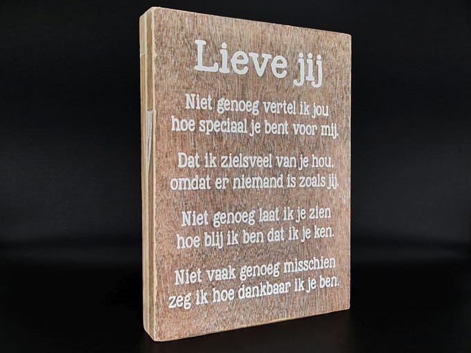 Tekst blok 25x18xcm Lieve jij naturel / wit