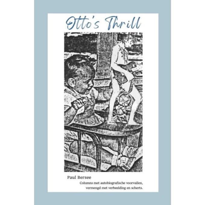 Otto's Thrill - Paul Bersee