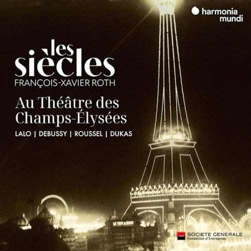 Les Siècles & François-Xavier Roth - Les Siècles Au Théatre Des Champs-Elysées (CD)