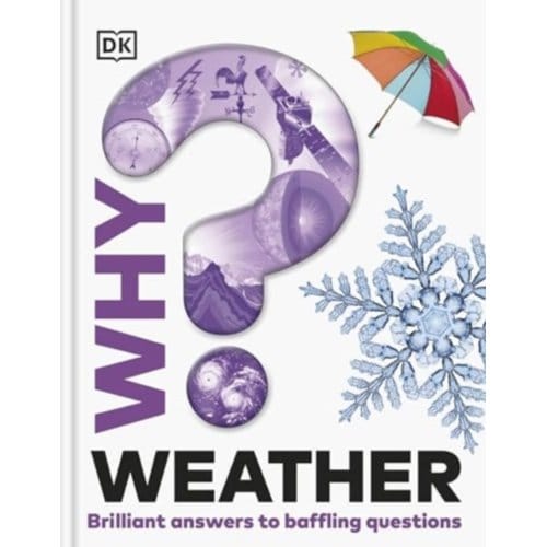 Why? Weather - Why? Series - DK