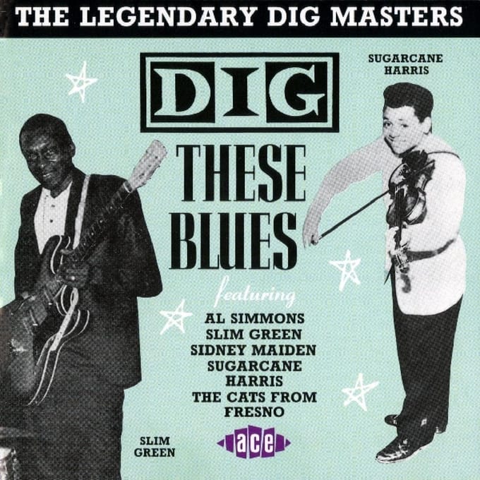 Dig These Blues
