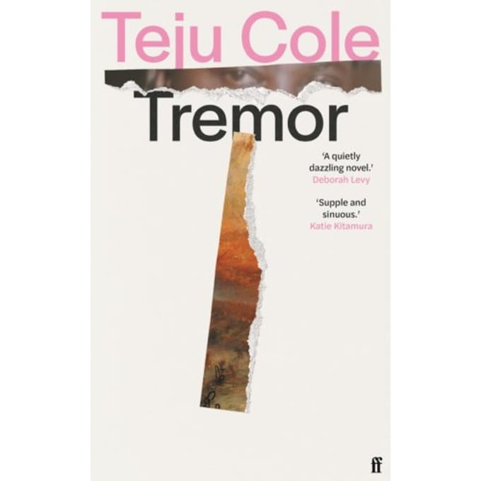 Tremor - Teju Cole