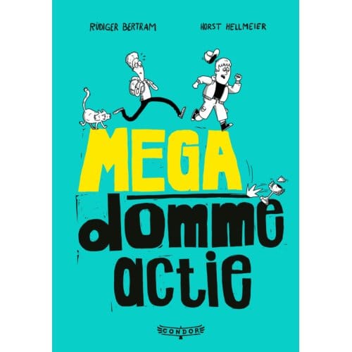 Megadomme Actie - Megadomme Actie - Rüdiger Bertram