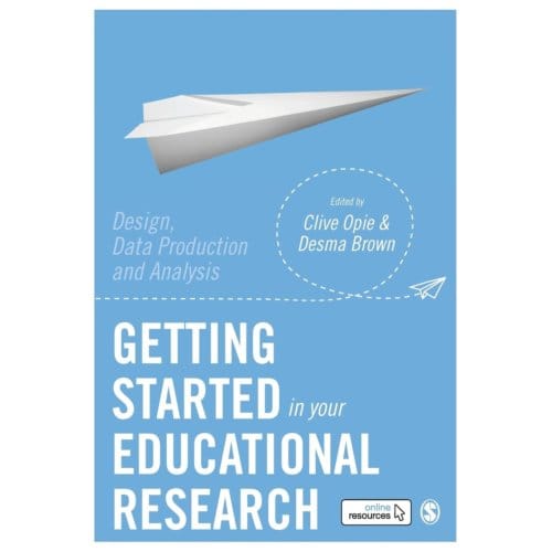Getting Started In Your Educational Research - Opie