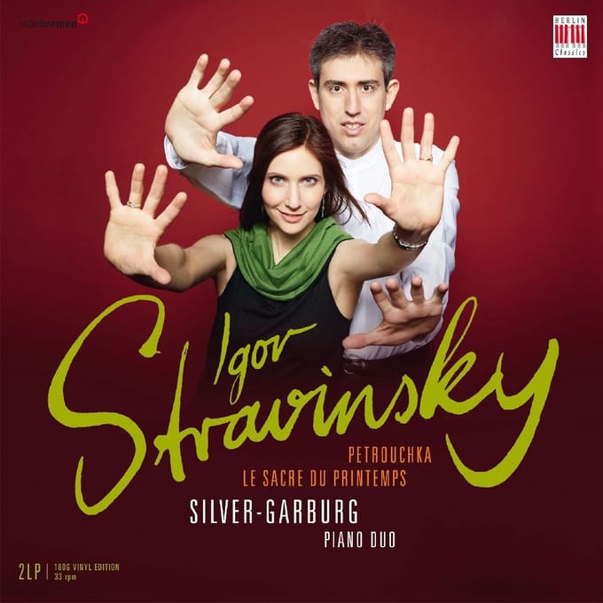 Piano Duo Silver-Garburg - Stravinsky: Petroucka Le Sacre Du Printemps (2 LP)