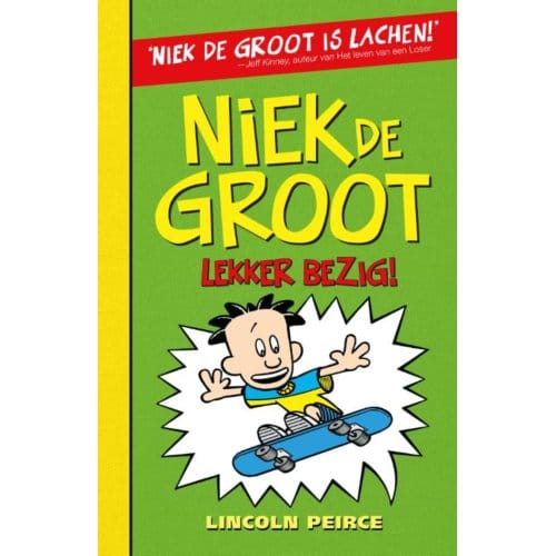 Niek De Groot Lekker Bezig - Niek De Groot - Lincoln Peirce