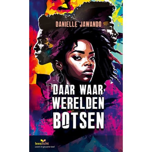 Daar Waar Werelden Botsen - Leeslicht - Danielle Jawando