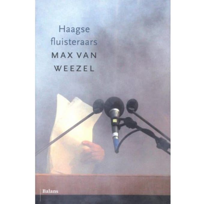 Haagse Fluisteraars - Max van Weezel