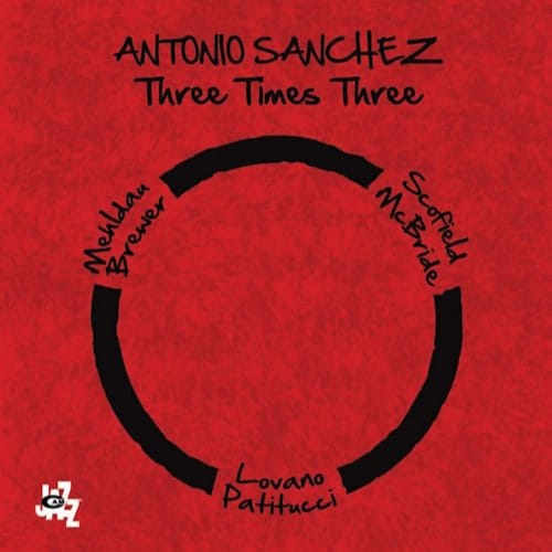 Antonio Sanchez - Three Times Three (2 LP)