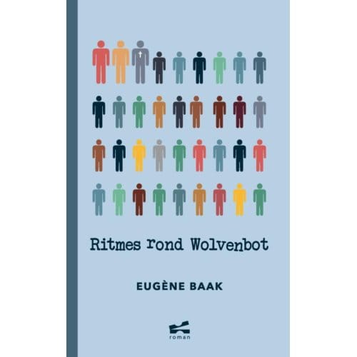 Ritmes Rond Wolvenbot - Eugène Baak