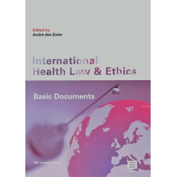 International Health Law And Ethics