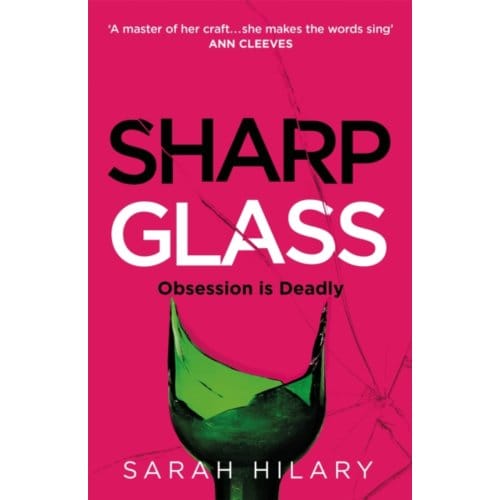 Sharp Glass - Hilary, Sarah