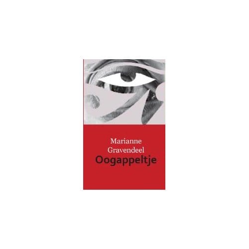 Oogappeltje - Marianne Gravendeel