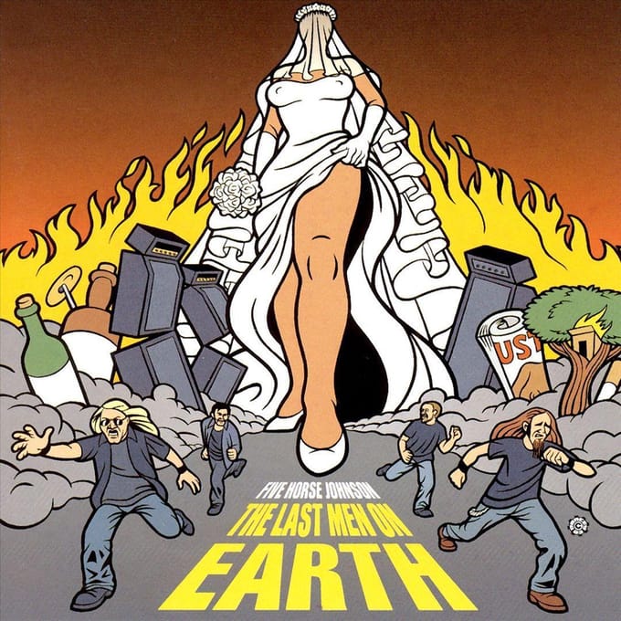 Last Men On Earth - Five Horse Johnson